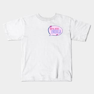 Self love love yourself Kids T-Shirt